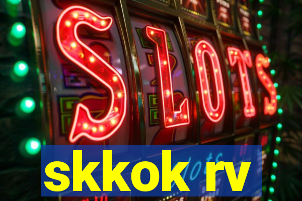 skkok rv